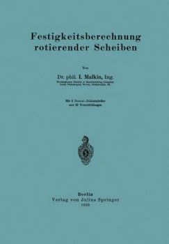 Paperback Festigkeitsberechnung Rotierender Scheiben [German] Book