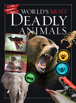 Library Binding World's Most Deadly Animals Book