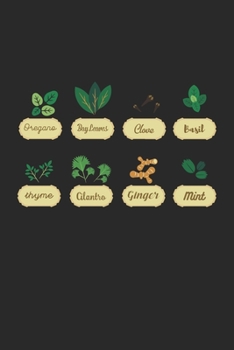 Oregano Basil Thyme Ginger Mint: Herb Pun Cook Zutaten Vegane Gartenarbeit Thymian Notizbuch liniert DIN A5 - 120 Seiten für Notizen, Zeichnungen, Formeln | Organizer Schreibheft Planer Tagebuch