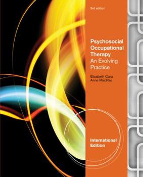 Paperback Psychosocial Occupational Therapy: An Evolving Practice Book