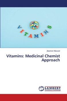 Paperback Vitamins: Medicinal Chemist Approach Book