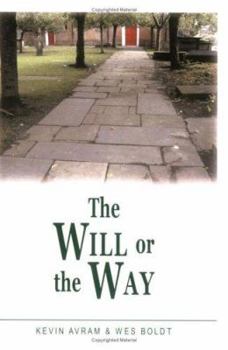 Paperback The Will or the Way Book