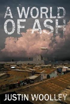 A World of Ash - Book #3 of the Territory