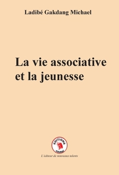 Paperback La vie associative et la jeunesse [French] Book