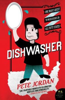 Paperback Dishwasher: One Man's Quest to Wash Dishes in All Fifty States Book