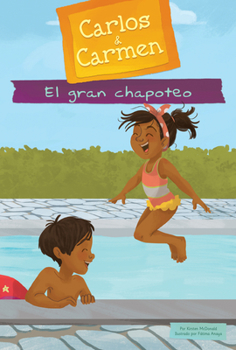 Library Binding El Gran Chapoteo (the Big Splash) [Spanish] Book