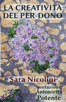 Paperback La Creatività del Per-dono [Italian] Book
