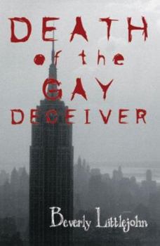 Paperback Death of the Gay Deceiver Book