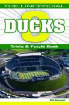 Paperback The Unofficial Ducks Football Trivia, Puzzles & History Book