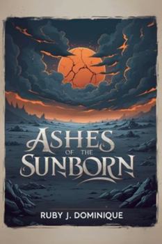 Paperback Ashes of the Sunborn Book