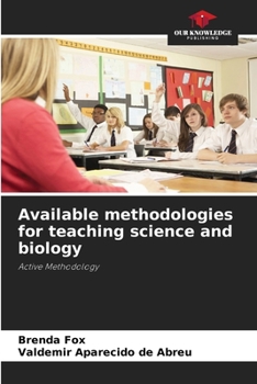 Paperback Available methodologies for teaching science and biology Book