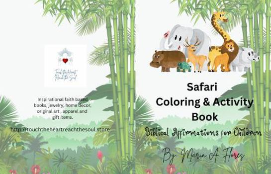 Paperback Safari Coloring and Activity Book: Biblical Affirmations for Children Book