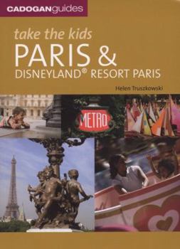 Paperback Take the Kids Paris and Disneyland Resort Paris Book