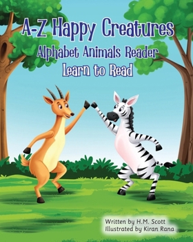Paperback A-Z Happy Creatures: Alphabet Animals Reader Book