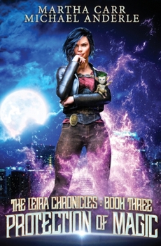 Protection of Magic - Book #3 of the Leira Chronicles