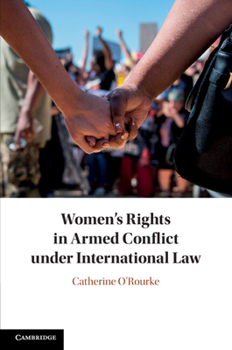 Paperback Women's Rights in Armed Conflict under International Law Book