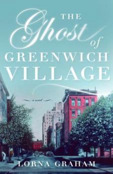 Paperback The Ghost of Greenwich Village Book