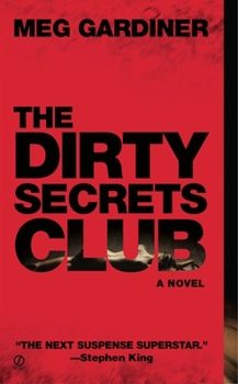 The Dirty Secrets Club - Book #1 of the Jo Beckett