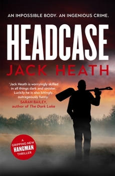 Headcase - Book #4 of the Timothy Blake