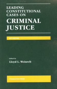 leading constitutional cases on criminal justice