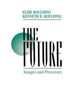 Paperback The Future: Images and Processes Book