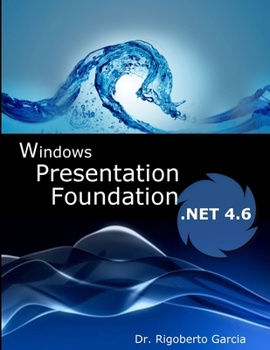 Paperback Introduction to WPF and WF with Framework 4.6 Book