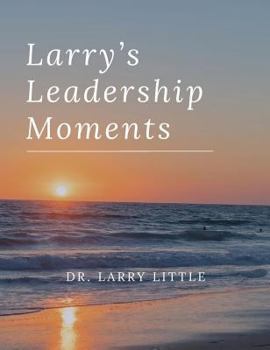 Hardcover Larry's Leadership Moments Book