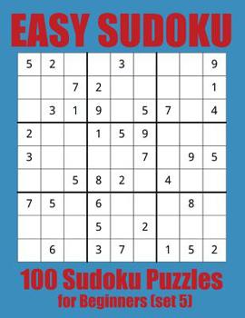 Paperback Easy Sudoku: 100 Sudoku Puzzles for Beginners (set 5) Book