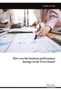 Paperback How was the business performance during Covid-19 in Oman? Book