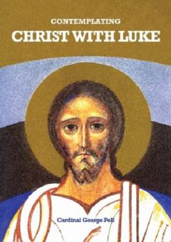 Paperback Contemplating Christ with Luke Book