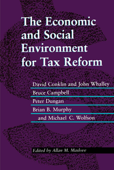 Paperback The Economic and Social Environment for Tax Reform Book