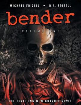 Bender - Book #1 of the Bender