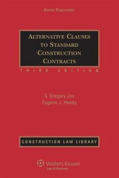 Hardcover Alternative Clauses To Standard Construction Conracts 3e Book