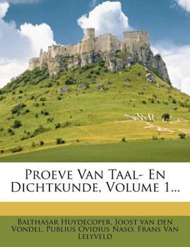 Paperback Proeve Van Taal- En Dichtkunde, Volume 1... [Dutch] Book