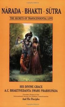 Paperback Narada-Bhakti-Sutra: The Secrets of Transcendental Love Book