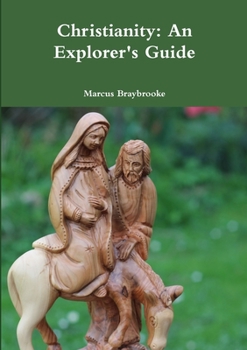 Paperback Christianity: An Explorer's Guide Book