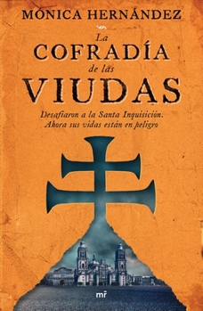 Paperback La Cofradía de Las Viudas [Spanish] Book