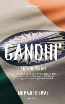 Gandhi'siz Hindistan (Turkish Edition)