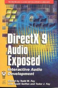 Paperback DirectX 9 Audio Exposed: Interactive Audio Development Book