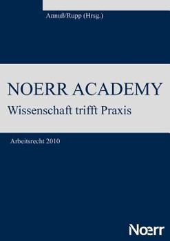 Paperback Noerr Academy: Wissenschaft trifft Praxis [German] Book