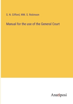 Paperback Manual for the use of the General Court Book