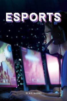 Paperback Esports (White Lightning Nonfiction) Book