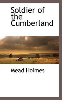 Paperback Soldier of the Cumberland Book