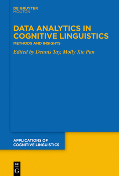 Paperback Data Analytics in Cognitive Linguistics: Methods and Insights Book