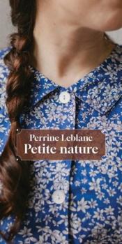 Paperback Petite nature [French] Book
