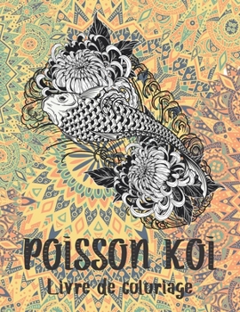 Paperback Poisson Koi - Livre de coloriage [French] Book