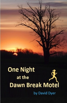 Paperback One Night at the Dawn Break Motel Book