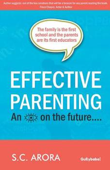 Effective Parenting (An eye on the future….)