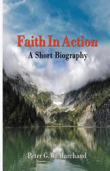 Paperback Faith In Action: A Short Biography Book
