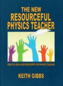 Paperback The New Resourceful Physics Teacher Book
